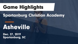 Spartanburg Christian Academy  vs Asheville  Game Highlights - Dec. 27, 2019