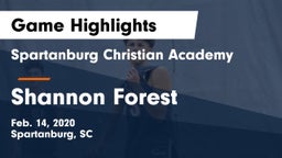 Spartanburg Christian Academy  vs Shannon Forest Game Highlights - Feb. 14, 2020