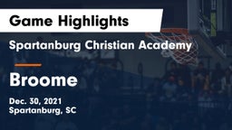 Spartanburg Christian Academy  vs Broome Game Highlights - Dec. 30, 2021