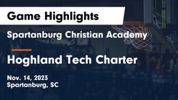 Spartanburg Christian Academy  vs Hoghland Tech Charter Game Highlights - Nov. 14, 2023
