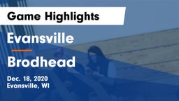 Evansville  vs Brodhead Game Highlights - Dec. 18, 2020