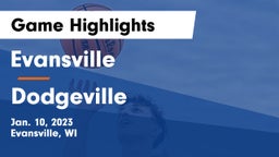 Evansville  vs Dodgeville  Game Highlights - Jan. 10, 2023