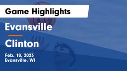 Evansville  vs Clinton  Game Highlights - Feb. 18, 2023