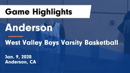 Anderson  vs West Valley Boys Varsity Basketball Game Highlights - Jan. 9, 2020