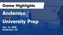 Anderson  vs University Prep  Game Highlights - Jan. 14, 2020
