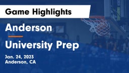 Anderson  vs University Prep  Game Highlights - Jan. 24, 2023