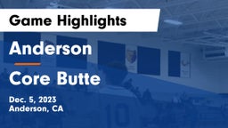 Anderson  vs Core Butte  Game Highlights - Dec. 5, 2023