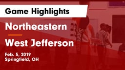Northeastern  vs West Jefferson  Game Highlights - Feb. 5, 2019