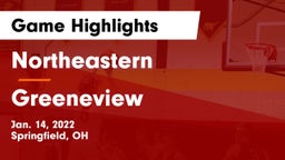 Northeastern  vs Greeneview  Game Highlights - Jan. 14, 2022
