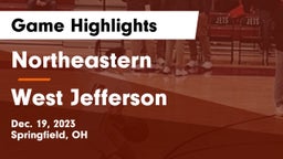 Northeastern  vs West Jefferson  Game Highlights - Dec. 19, 2023