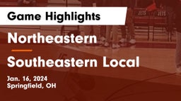 Northeastern  vs Southeastern Local  Game Highlights - Jan. 16, 2024