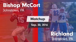 Matchup: Bishop McCort High vs. Richland  2016