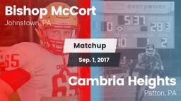 Matchup: Bishop McCort High vs. Cambria Heights  2017