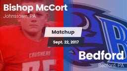 Matchup: Bishop McCort High vs. Bedford  2017
