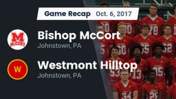 Recap: Bishop McCort  vs. Westmont Hilltop  2017