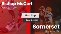 Matchup: Bishop McCort High vs. Somerset  2018