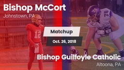 Matchup: Bishop McCort High vs. Bishop Guilfoyle Catholic  2018
