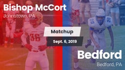 Matchup: Bishop McCort High vs. Bedford  2019