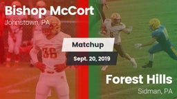Matchup: Bishop McCort High vs. Forest Hills  2019