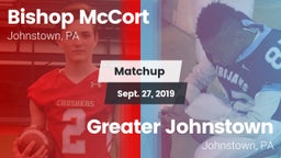 Matchup: Bishop McCort High vs. Greater Johnstown  2019