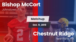 Matchup: Bishop McCort High vs. Chestnut Ridge  2019