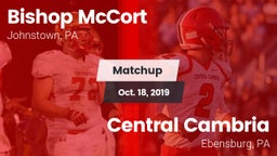 Matchup: Bishop McCort High vs. Central Cambria  2019