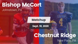 Matchup: Bishop McCort High vs. Chestnut Ridge  2020