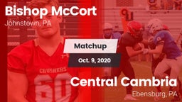 Matchup: Bishop McCort High vs. Central Cambria  2020