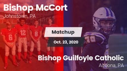 Matchup: Bishop McCort High vs. Bishop Guilfoyle Catholic  2020