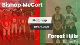 Matchup: Bishop McCort High vs. Forest Hills  2020
