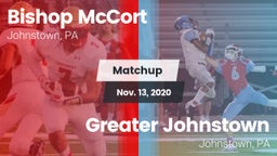 Matchup: Bishop McCort High vs. Greater Johnstown  2020