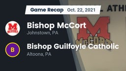 Recap: Bishop McCort  vs. Bishop Guilfoyle Catholic  2021