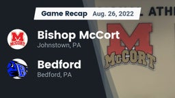 Recap: Bishop McCort  vs. Bedford  2022
