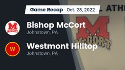 Recap: Bishop McCort  vs. Westmont Hilltop  2022