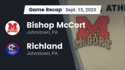 Recap: Bishop McCort  vs. Richland  2023