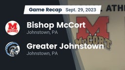 Recap: Bishop McCort  vs. Greater Johnstown  2023