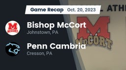 Recap: Bishop McCort  vs. Penn Cambria  2023