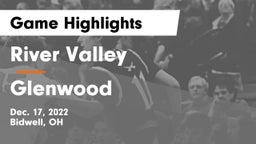 River Valley  vs Glenwood  Game Highlights - Dec. 17, 2022