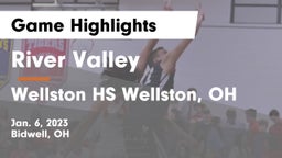 River Valley  vs Wellston HS Wellston, OH Game Highlights - Jan. 6, 2023