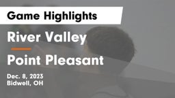 River Valley  vs Point Pleasant  Game Highlights - Dec. 8, 2023