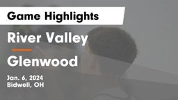 River Valley  vs Glenwood  Game Highlights - Jan. 6, 2024