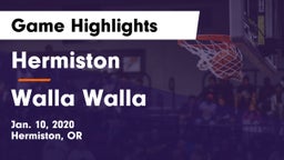 Hermiston  vs Walla Walla  Game Highlights - Jan. 10, 2020