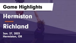 Hermiston  vs Richland  Game Highlights - Jan. 27, 2023