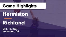 Hermiston  vs Richland  Game Highlights - Dec. 16, 2023