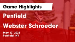Penfield  vs Webster Schroeder  Game Highlights - May 17, 2022