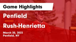 Penfield  vs Rush-Henrietta  Game Highlights - March 30, 2023