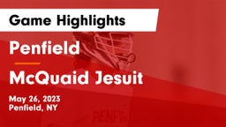 Penfield  vs McQuaid Jesuit  Game Highlights - May 26, 2023