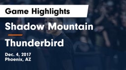 Shadow Mountain  vs Thunderbird  Game Highlights - Dec. 4, 2017