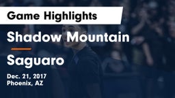 Shadow Mountain  vs Saguaro  Game Highlights - Dec. 21, 2017