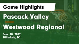 Pascack Valley  vs Westwood Regional  Game Highlights - Jan. 20, 2022